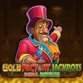 Gold Factory Jackpots Mega Moolah slot logo by Aurum Signature Studios at Oranje Palace Casino